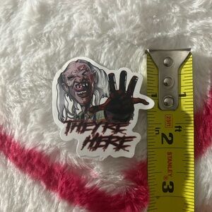 They’re Here Sticker